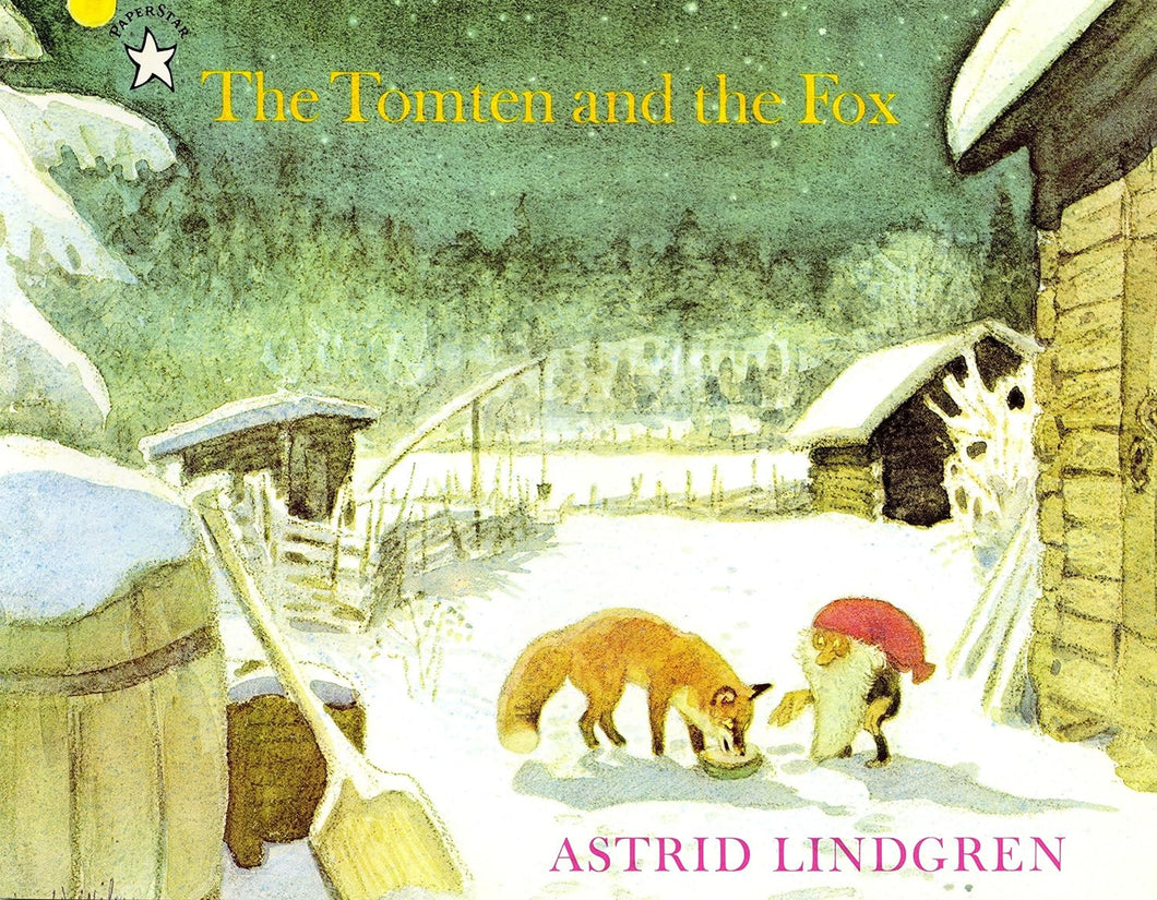 The Tomten and the Fox Astrid Lindgren Softcover